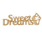 Деревянная заготовка "Sweet Dreams" Деревянная заготовка "Sweet Dreams"
