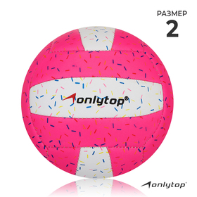 {{photo.Alt || photo.Description || 'Мяч волейбольный ONLITOP «Пончик», размер 2, 150 г, 2 подслоя, 18 панелей, PVC, бутиловая камера, машинная сшивка'}}