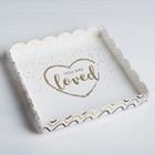 Коробка для кондитерских изделий с PVC-крышкой «You are loved», 21 × 21 × 3 см - фото 3575607