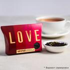Black tea is a gift of "LOVE", 20 g Black tea is a gift of "LOVE", 20 g
