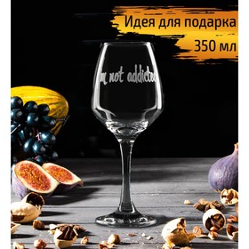 Бокал для вина Доляна I`m not addicted, 350 мл, гравировка 7305052