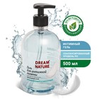 Гель для интимной гигиены Dream Nature с Д-пантенолом и экстрактом алоэ-вера 500 мл - фото 800348739