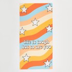 Полотенце пляжное Этель "Life is tough" 70*140 см,100% п/э, 250 г/м2 - фото 800861289