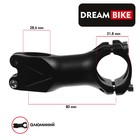 Вынос руля Dream Bike 1-1/8"х31,8 мм, длина 80 мм, алюминий, TF-05, цвет чёрный - фото 7160187