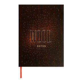 Записная книжка А4, 200 листов в клетку Wood notes, твёрдая обложка, матовая ламинация, тиснение фольгой 9317729