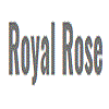 ROYAL ROSE